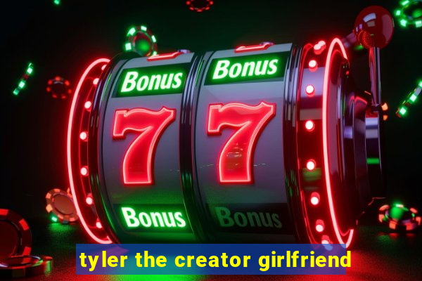tyler the creator girlfriend
